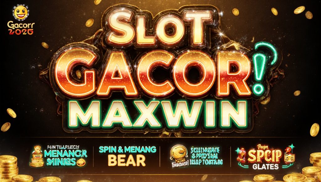 Slot Gacor 2025 Hanya di Sini: Info Maxwin Terbaru & Scatter Pecahan Besar